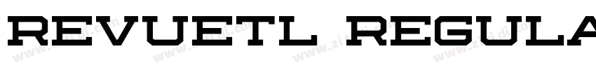RevueTL Regular字体转换 RevueTL Regular字体转换